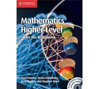 Mathematics for the IB Diploma Higher Level with CDROM by Stephen Ward Inconnu (Auteur)