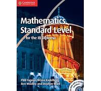 Mathematics for the IB Diploma Standard Level – avec CD-ROM – Cambridge University Press