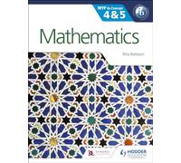 Mathematics for the IB MYP 4 & 5: By Concept