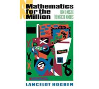 Mathematics for the Million/How to Master the Magic of Numbers