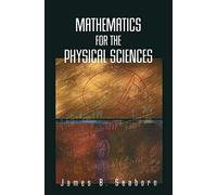 Mathematics For The Physical Sciences
