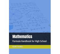Mathematics: Formula Handbook for High School