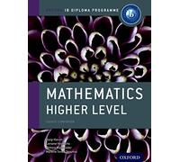 Mathematics Higher Level: Course Companion