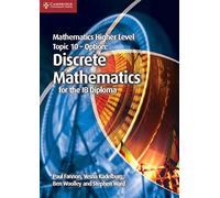 Mathematics Higher Level for the IB Diploma Option Topic 10 Discrete Mathematics