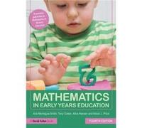 Mathematics in Early Years Education by Price & Alison Formerly Oxford Brookes University & UK Ann Education Writer Montague - Smith, Cotton Uk , Uk Tony Leeds Metropolitan University, Alice Education