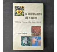 Mathematics in Nature: Modeling Patterns in the Natural World