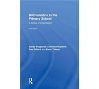 Mathematics in the Primary School by Tallant Peter Roehampton University UK Hardcover Book Christine Hopkins, Peter Tallant, Sue Gifford (Auteur)