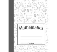 Mathematics Notebook: Composition Math Notebook For School