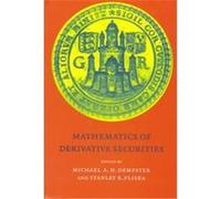 Mathematics of Derivative Securities, Publications of the Newton Institute Mathematical Finance Programme (Auteur)