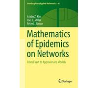 Mathematics of Epidemics on Networks: From Exact to Approximate Models