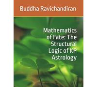 Mathematics of Fate: The Structural Logic of KP Astrology