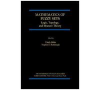 Mathematics Of Fuzzy Sets
