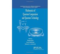 Mathematics Of Quantum Computation And Quantum Technology