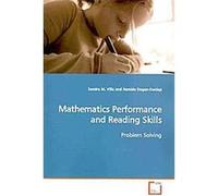 Mathematics Performance and Reading Skills Hamide Dogan-dunlap, Sandra M. Villa (Auteur)