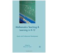 Mathematics Teaching And Learning In K-12