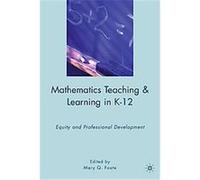 Mathematics Teaching & Learning in K-12