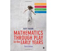 Mathematics Through Play In The Early Years