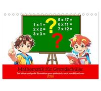 Mathematik für Grundschüler (Tischkalender 2026 DIN A5 quer), CALVENDO Monatskalender: Das kleine und große Einmaleins ganz spielerisch, auch zum Mitrechnen