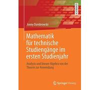 Mathematik Für Technische Studiengänge Im Ersten Studienjahr