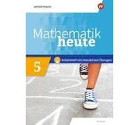 Mathematik Heute 5. Arbeitsheft Mit Interaktiven Übungen. Sachsen