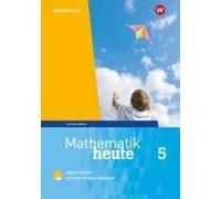 Mathematik Heute 5. Arbeitsheft Mit Interaktiven Übungen. Sachsen-Anhalt