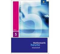 Mathematik Heute 5. Arbeitsheft. Sachsen-Anhalt