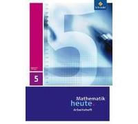 Mathematik Heute 5. Arbeitsheft. Thüringen