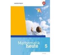 Mathematik Heute 5. Schülerband. Hessen