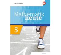 Mathematik heute 5. Schulbuch. Sachsen: Ausgabe 2020
