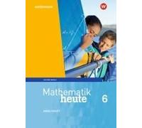 Mathematik Heute 6. Arbeitsheft Mit Lösungen. Sachsen-Anhalt