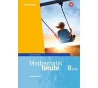 Mathematik Heute 8. Arbeitsheft Mit Lösungen. Wpf Ii/Iii. Bayern