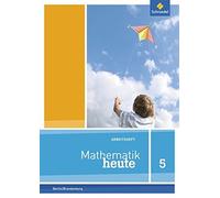 Mathematik heute - Ausgabe 2014 für Grundschulen in Berlin und Brandenburg: Arbe