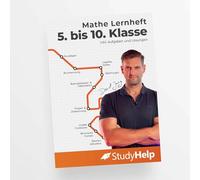 Mathematik Lernheft 5. bis 10. Klasse | StudyHelp & Daniel Jung
