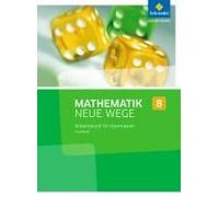 Mathematik Neue Wege 8. Arbeitsbuch. S1. Saarland