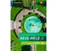 Mathematik Neue Wege Si 6. Arbeitsheft Mit Lösungen Und Interaktiven Übungen. G9. Nordrhein-Westfalen, Schleswig-Holstein