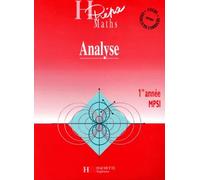 Mathematique 1ere Annee Mpsi Analyse. Cours Et Exercices Corriges