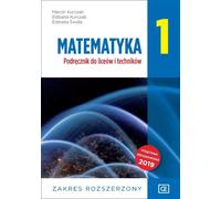 Mathématiques 1 Podrêcznik zakres rozszerzony Marcin Kurczab, El¿bieta Kurczab, El¿bieta Œwida (Buch auf Polnisch)