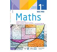 Mathématiques 1ère Bac Pro groupements A et B - cahier de l'élève - Éd. 2021 Philippe Astor (Auteur), Laëtitia Barthe (Auteur), Marie-Laure Beyt (Auteur), David Pillaud (Auteur), Carole Bonnet (Auteur