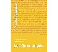 Mathématiques: 1ère et Terminale S Version Couleur