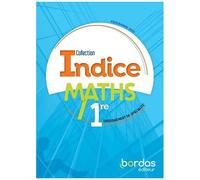 Mathématiques 1re Enseignement De Spécialité Indice