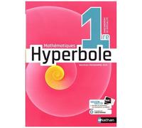 Mathématiques Hyperbole 1re - manuel élève (nouveau programme 2019)