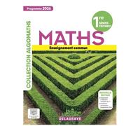 Mathématiques 1re Séries Techno - Enseignement Commun