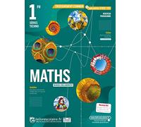 Mathématiques 1re séries Techno: Manuel de l'élève