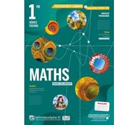 Mathématiques 1re Séries Techno - Manuel De L'élève