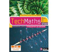 Mathématiques – 1re STI2D – Enseignement de spécialité – Coll. TechMaths – Nathan