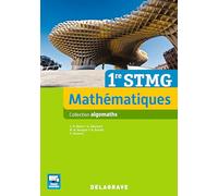 Mathématiques 1re STMG (2016) - Manuel élève