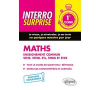 Mathématiques 1re Techno Enseignement Commun Sthr, Sti2d, Stl, Stmg Et St2s