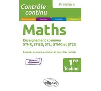 Mathématiques 1re Technologique Enseignement Commun Sthr, Sti2d, Stl, Stmg Et St2s
