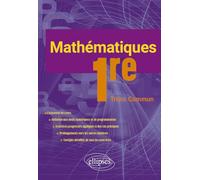 Mathématiques 1re Tronc Commun
