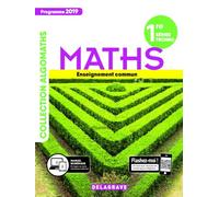 Collectif – Mathématiques 1re Tronc commun STMG/STI2D/STL/ST2S/STHR (2019) – Manuel élève